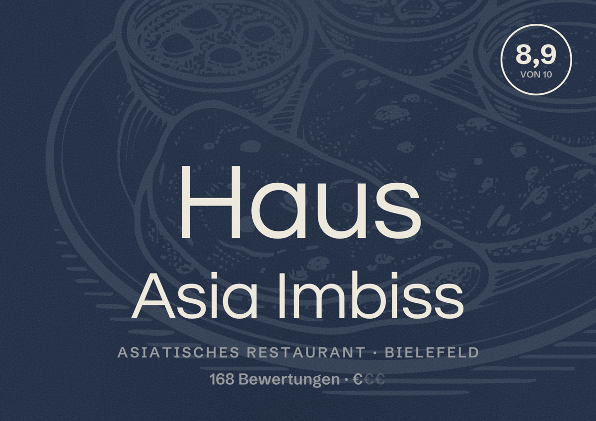 Illustriertes Poster von Haus Asia Imbiss, Asiatisches Restaurant in Bielefeld: Bewertung 8,9 von 10 aus 168 Bewertungen, Preisniveau €