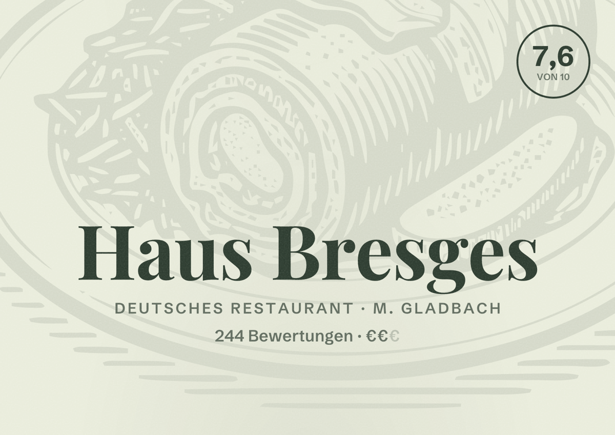 Illustriertes Poster von Haus Bresges, Deutsches Restaurant in M. Gladbach: Bewertung 7,6 von 10 aus 244 Bewertungen, Preisniveau €€