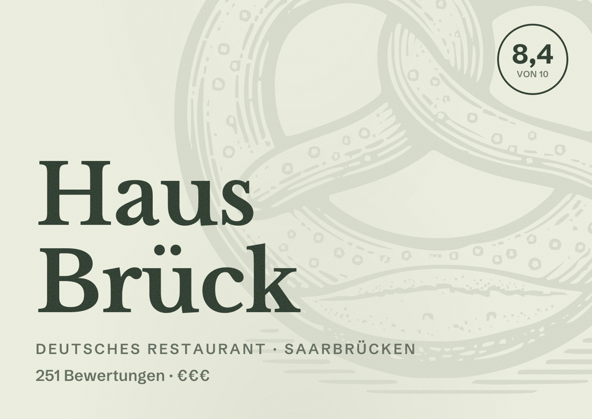 Illustriertes Poster von Haus Brück, Deutsches Restaurant in Saarbrücken: Bewertung 8,4 von 10 aus 251 Bewertungen, Preisniveau €€€
