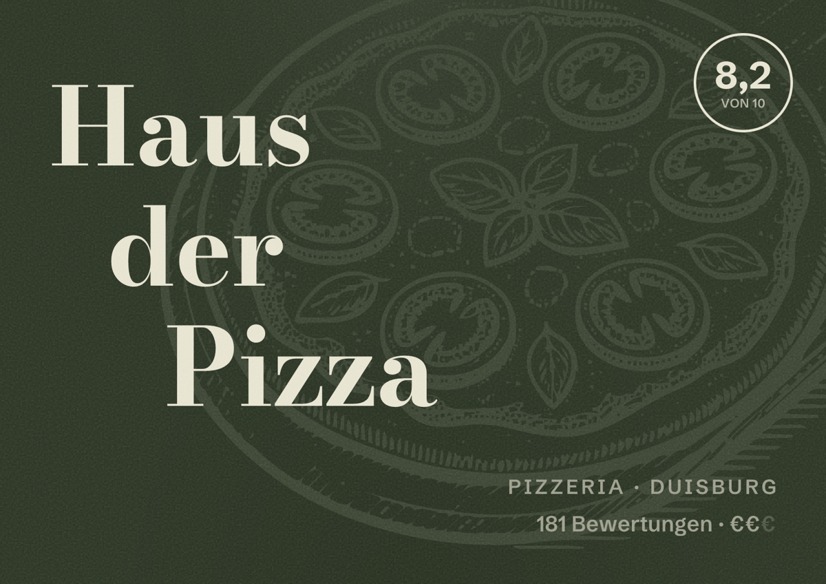 Illustriertes Poster von Haus der Pizza, Pizzeria in Duisburg: Bewertung 8,2 von 10 aus 181 Bewertungen, Preisniveau €€