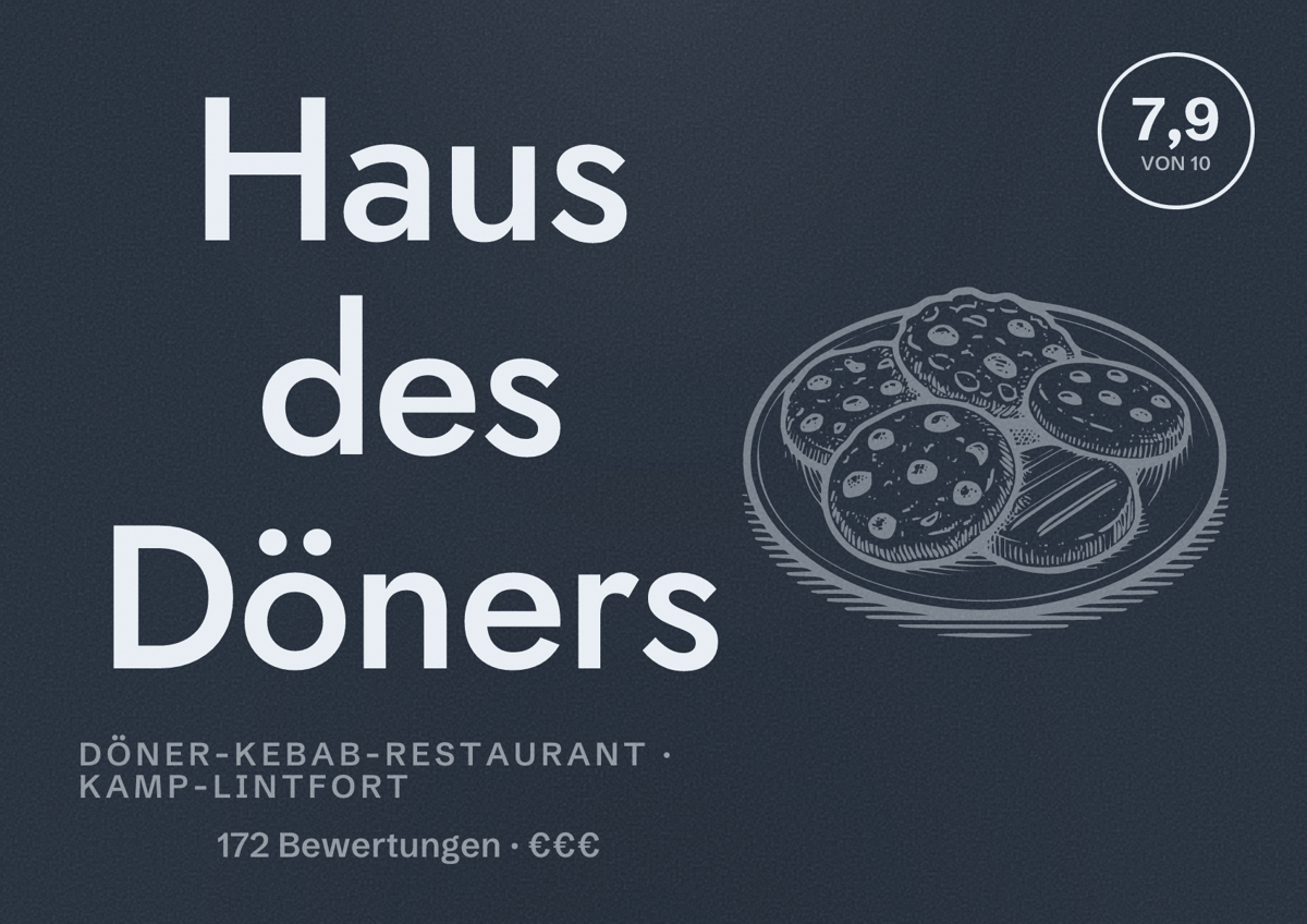 Illustriertes Poster von Haus des Döners, Döner-Kebab-Restaurant in Kamp-Lintfort: Bewertung 7,9 von 10 aus 172 Bewertungen, Preisniveau €€€
