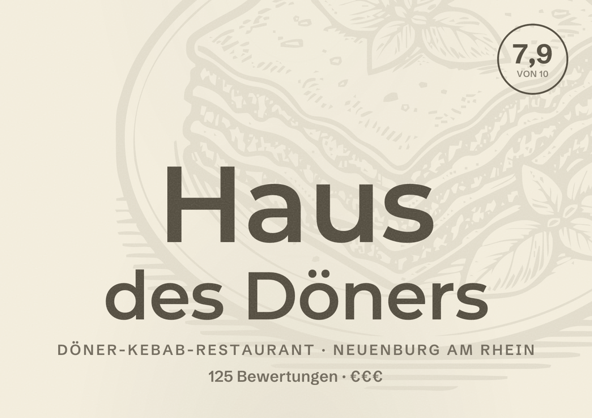 Illustriertes Poster von Haus des Döners, Döner-Kebab-Restaurant in Neuenburg am Rhein: Bewertung 7,9 von 10 aus 125 Bewertungen, Preisniveau €€€