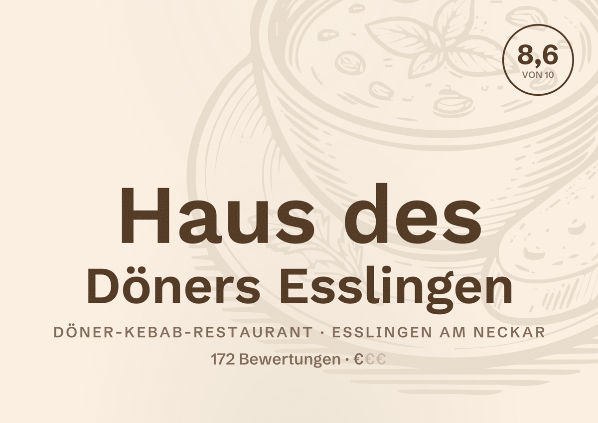 Illustriertes Poster von Haus des Döners Esslingen, Döner-Kebab-Restaurant in Esslingen am Neckar: Bewertung 8,6 von 10 aus 172 Bewertungen, Preisniveau €