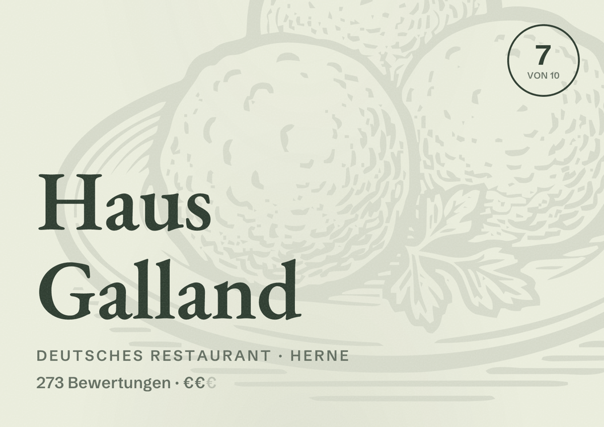 Illustriertes Poster von Haus Galland, Deutsches Restaurant in Herne: Bewertung 7,0 von 10 aus 273 Bewertungen, Preisniveau €€