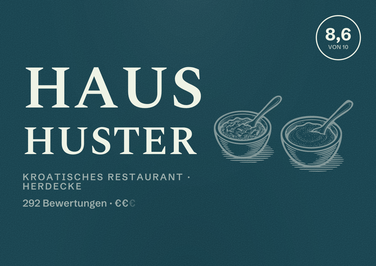 Illustriertes Poster von Haus Huster, Kroatisches Restaurant in Herdecke: Gästebewertung 8,6 von 10 aus 292 Bewertungen