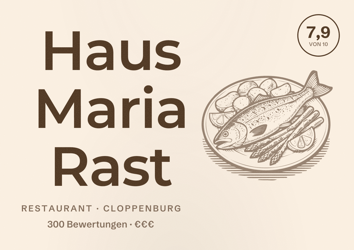 Illustriertes Poster von Haus Maria Rast, Restaurant in Cloppenburg: Bewertung 7,9 von 10 aus 300 Bewertungen, Preisniveau €€€