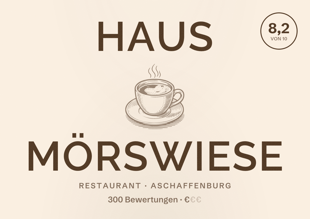 Illustriertes Poster von Haus Mörswiese, Restaurant in Aschaffenburg: Bewertung 8,2 von 10 aus 300 Bewertungen, Preisniveau €