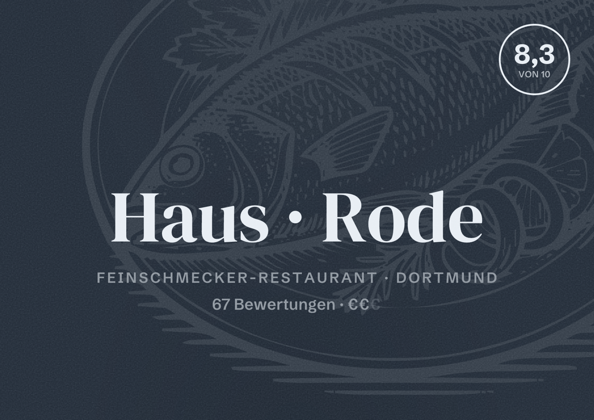 Illustriertes Poster von Haus Rode, Feinschmecker-Restaurant in Dortmund: Bewertung 8,3 von 10 aus 67 Bewertungen, Preisniveau €€