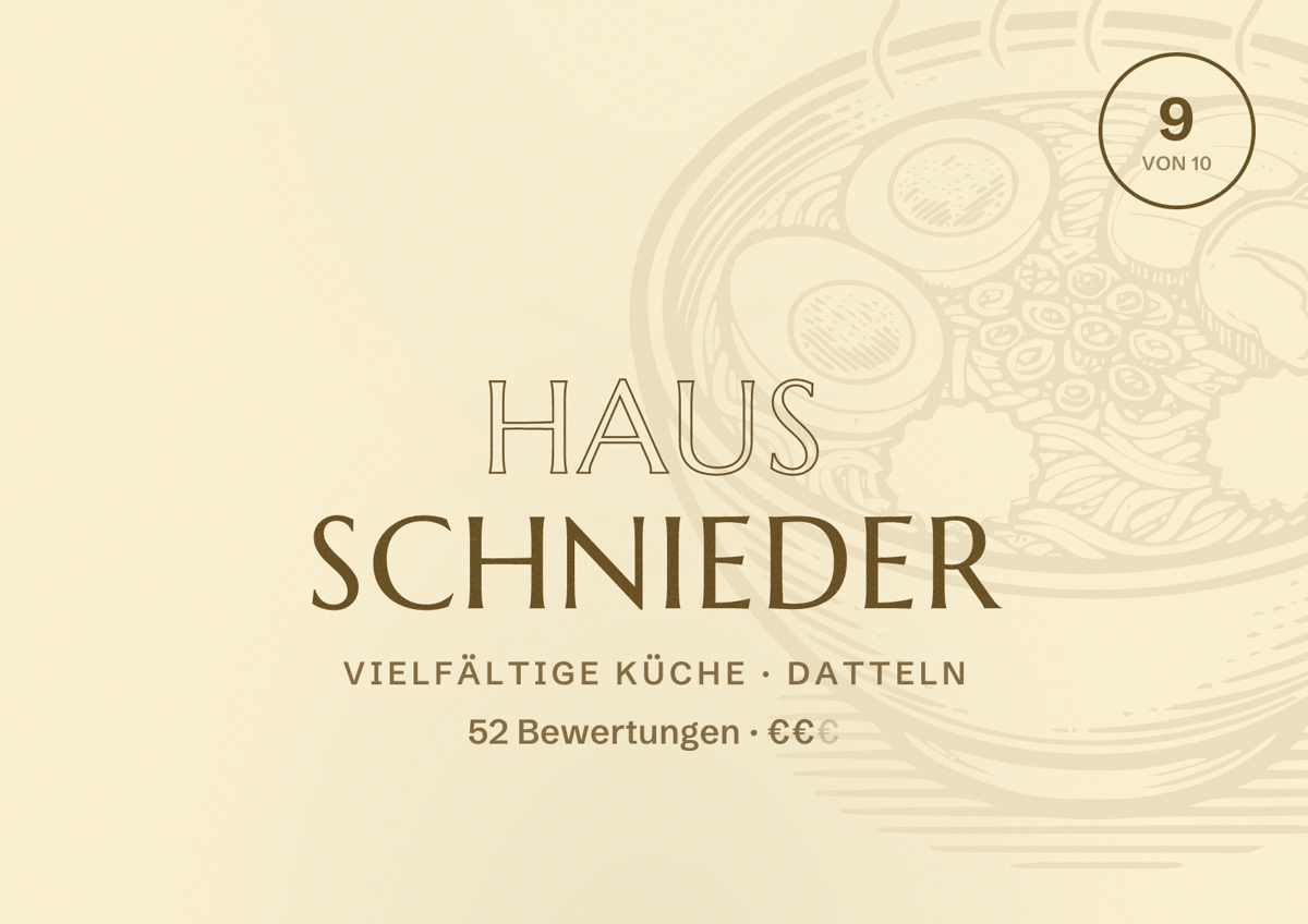 Illustriertes Poster von Haus Schnieder, Vielfältige Küche in Datteln: Bewertung 9 von 10 aus 52 Bewertungen, Preisniveau €€