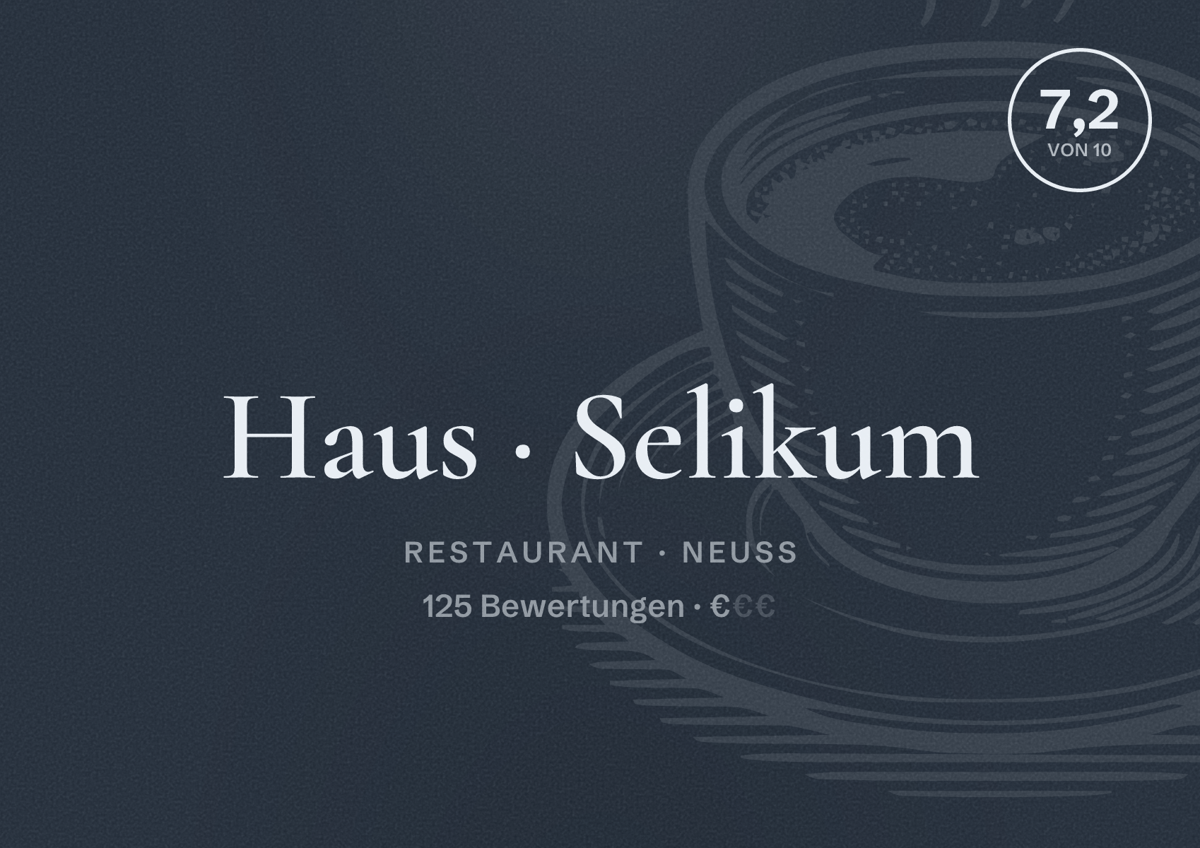 Illustriertes Poster von Haus Selikum, Restaurant in Neuss: Bewertung 7,2 von 10 aus 125 Bewertungen, Preisniveau €