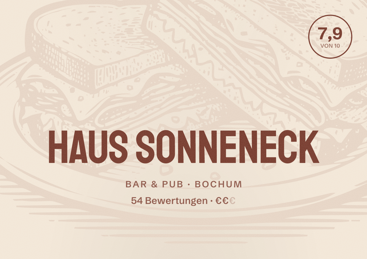 Illustriertes Poster von Haus Sonneneck, Bar & Pub in Bochum: Bewertung 7,9 von 10 aus 54 Bewertungen, Preisniveau €€