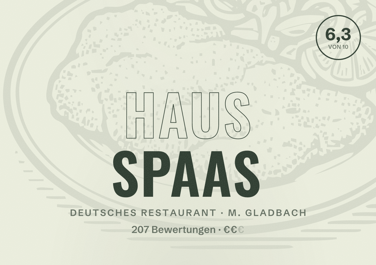Illustriertes Poster von Haus Spaas, Deutsches Restaurant in M. Gladbach: Bewertung 6,3 von 10 aus 207 Bewertungen, Preisniveau €€