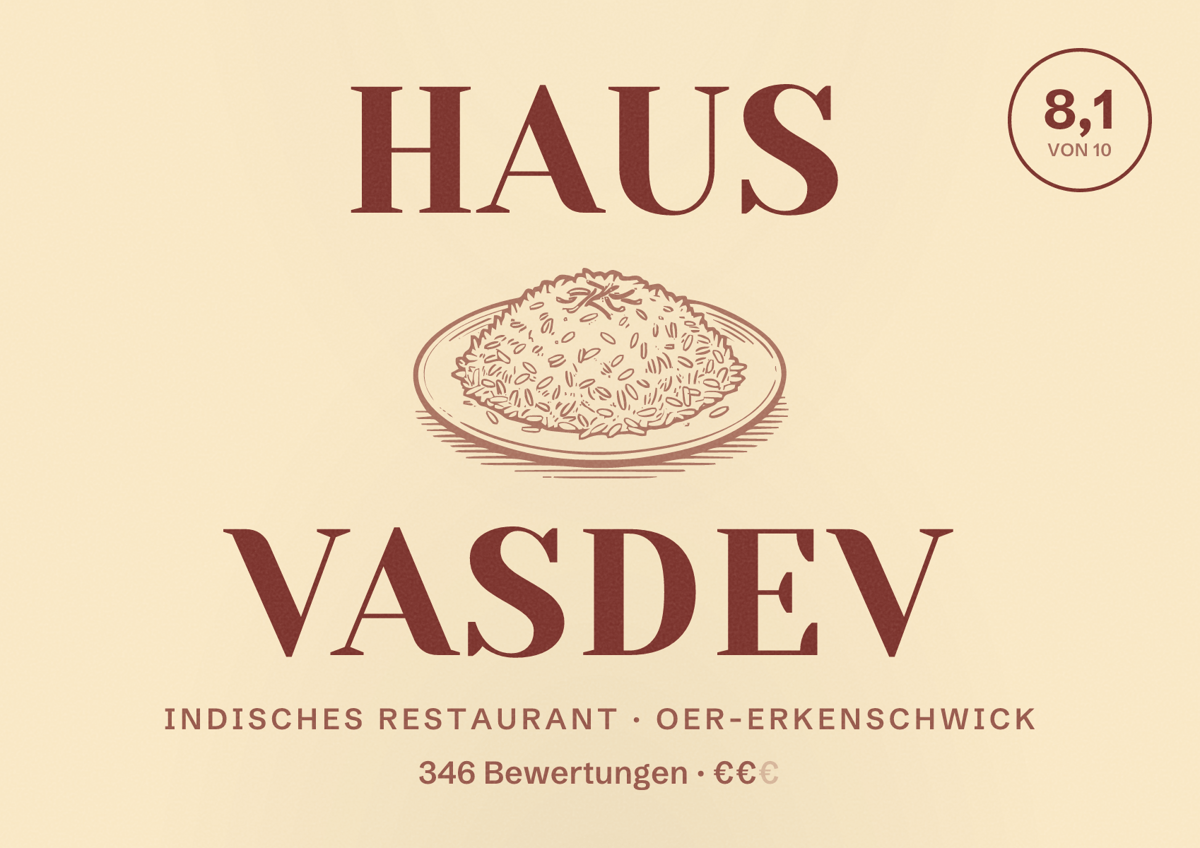 Illustriertes Poster von Haus Vasdev, Indisches Restaurant in Oer-Erkenschwick: Bewertung 8,1 von 10 aus 346 Bewertungen, Preisniveau €€