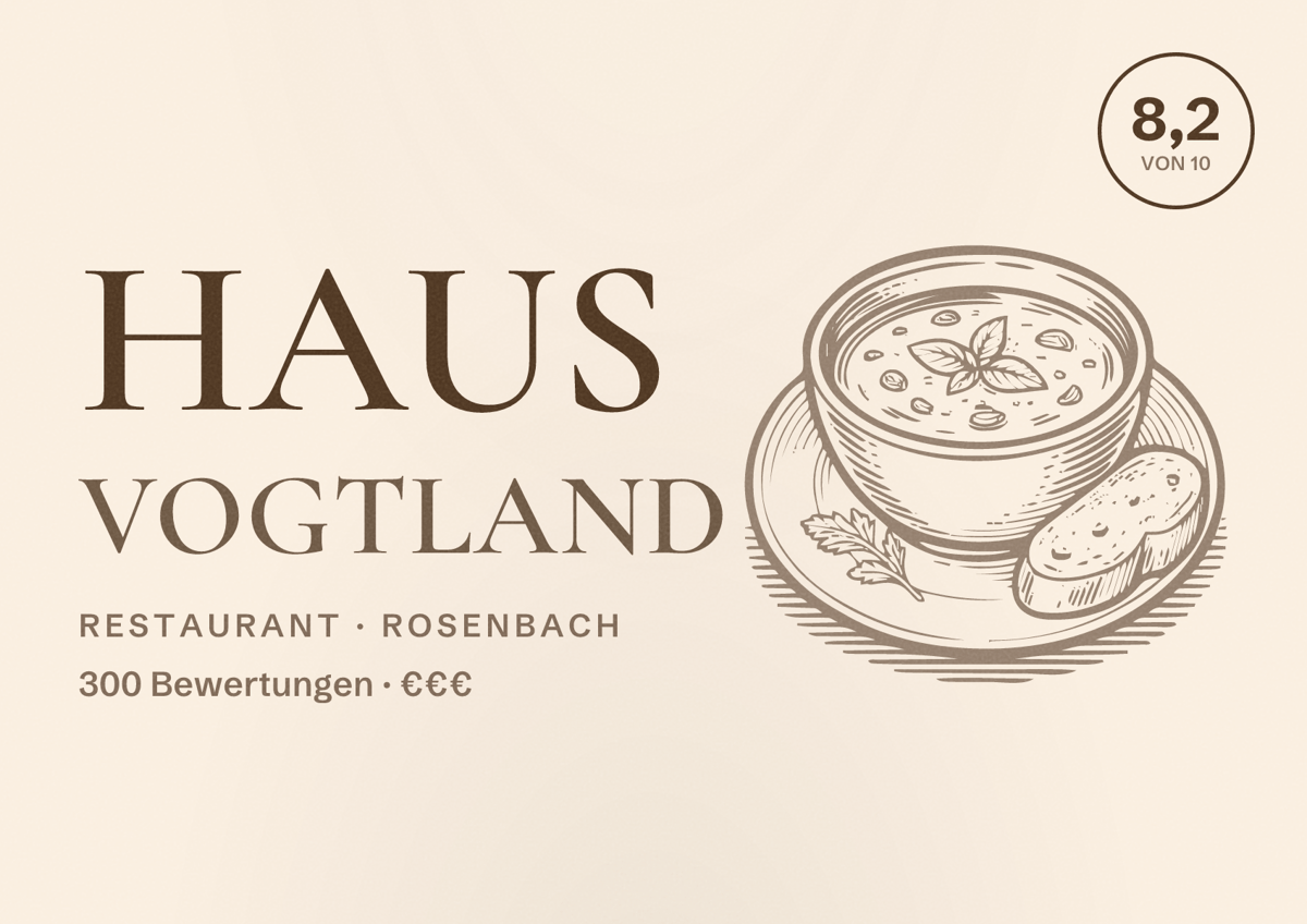 Illustriertes Poster von Haus Vogtland, Restaurant in Rosenbach: Bewertung 8,2 von 10 aus 300 Bewertungen, Preisniveau €€€