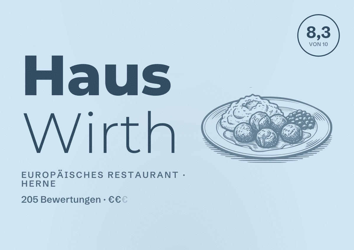 Illustriertes Poster von Haus Wirth, Europäisches Restaurant in Herne: Bewertung 8,3 von 10 aus 205 Bewertungen, Preisniveau €€