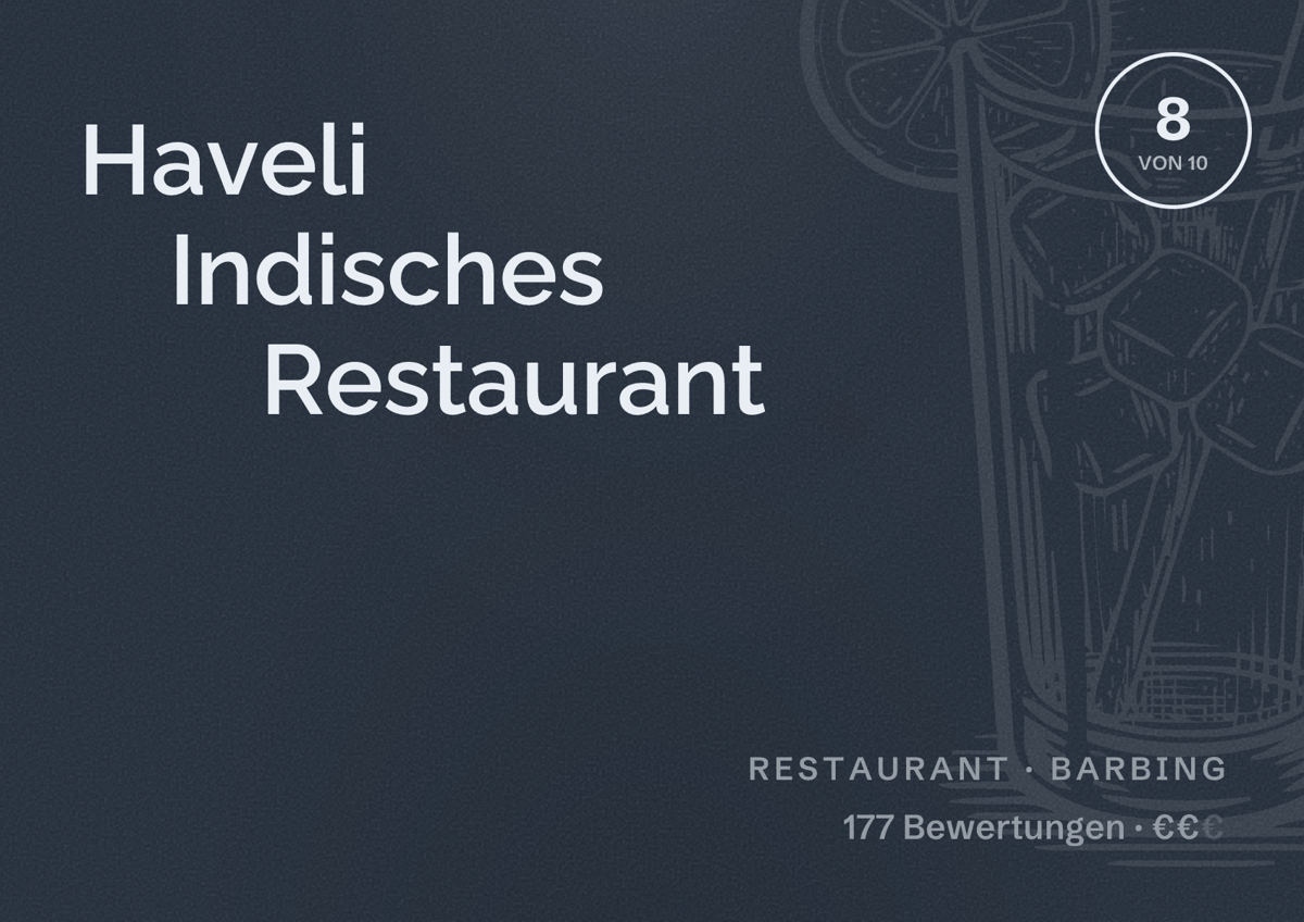 Illustriertes Poster von Haveli Indisches Restaurant, Restaurant in Barbing: Bewertung 8 von 10 aus 177 Bewertungen, Preisniveau €€