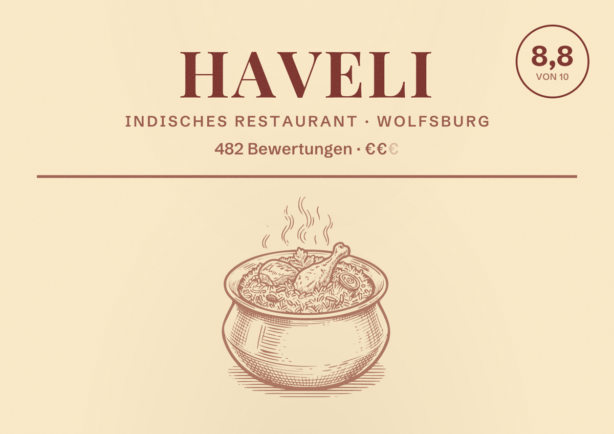 Illustriertes Poster von Haveli, Indisches Restaurant in Wolfsburg: Bewertung 8,8 von 10 aus 482 Bewertungen, Preisniveau €€