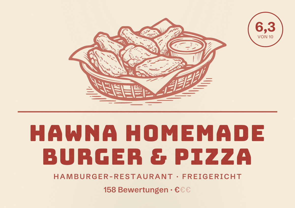 Illustriertes Poster von Hawna Homemade Burger & Pizza, Hamburger-Restaurant in Freigericht: Bewertung 6,3 von 10 aus 158 Bewertungen, Preisniveau €