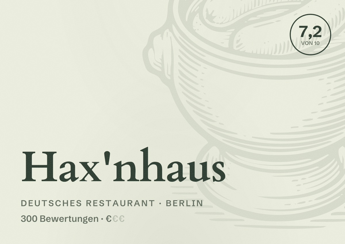 Illustriertes Poster von Hax'nhaus, Deutsches Restaurant in Berlin: Bewertung 7,2 von 10 aus 300 Bewertungen, Preisniveau €