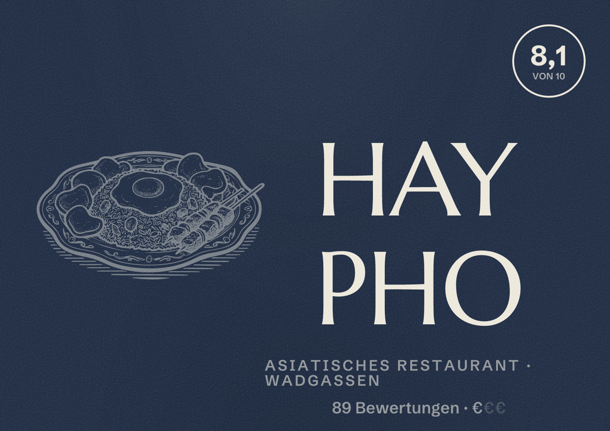 Illustriertes Poster von HAY PHO, Asiatisches Restaurant in Wadgassen: Bewertung 8,1 von 10 aus 89 Bewertungen, Preisniveau €