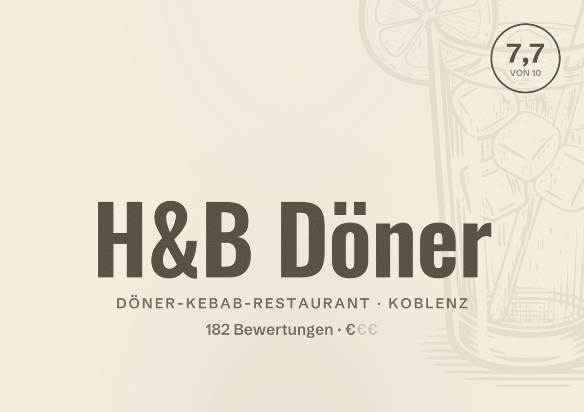 Illustriertes Poster von H&B Döner, Döner-Kebab-Restaurant in Koblenz: Bewertung 7,7 von 10 aus 182 Bewertungen, Preisniveau €