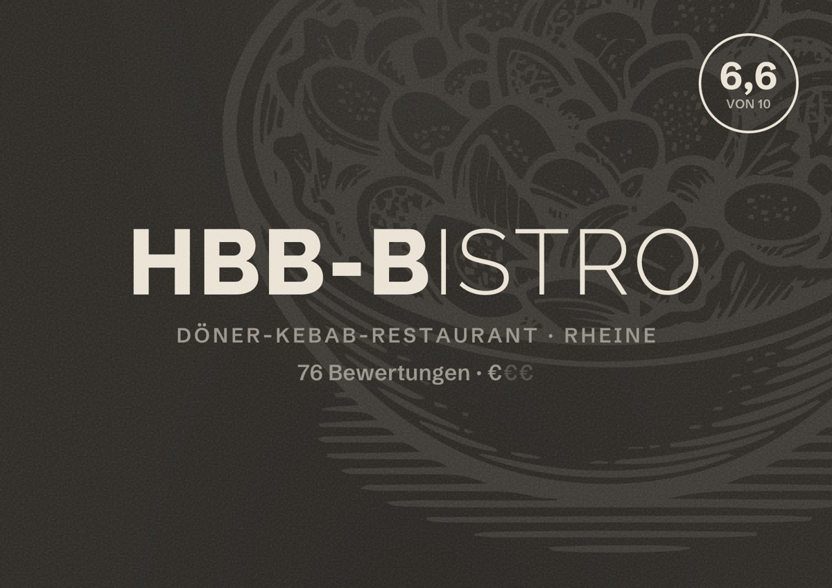 Illustriertes Poster von HBB-Bistro, Döner-Kebab-Restaurant in Rheine: Bewertung 6,6 von 10 aus 76 Bewertungen, Preisniveau €