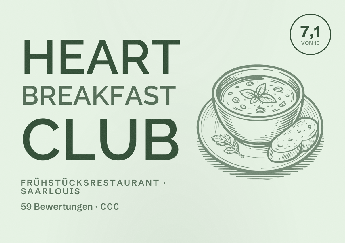 Illustriertes Poster von Heart Breakfast Club, Frühstücksrestaurant in Saarlouis: Bewertung 7,1 von 10 aus 59 Bewertungen, Preisniveau €€€