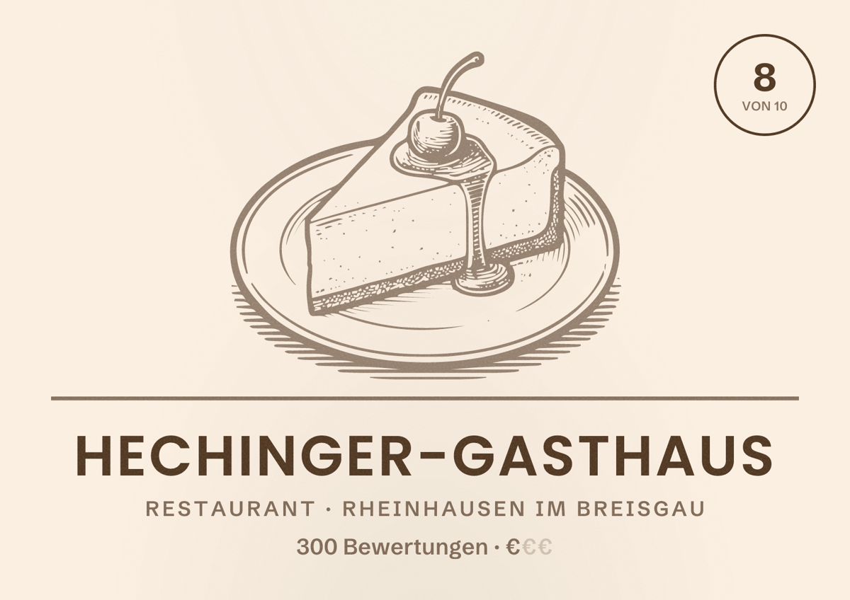 Illustriertes Poster von Hechinger-Gasthaus, Restaurant in Rheinhausen im Breisgau: Bewertung 8 von 10 aus 300 Bewertungen, Preisniveau €