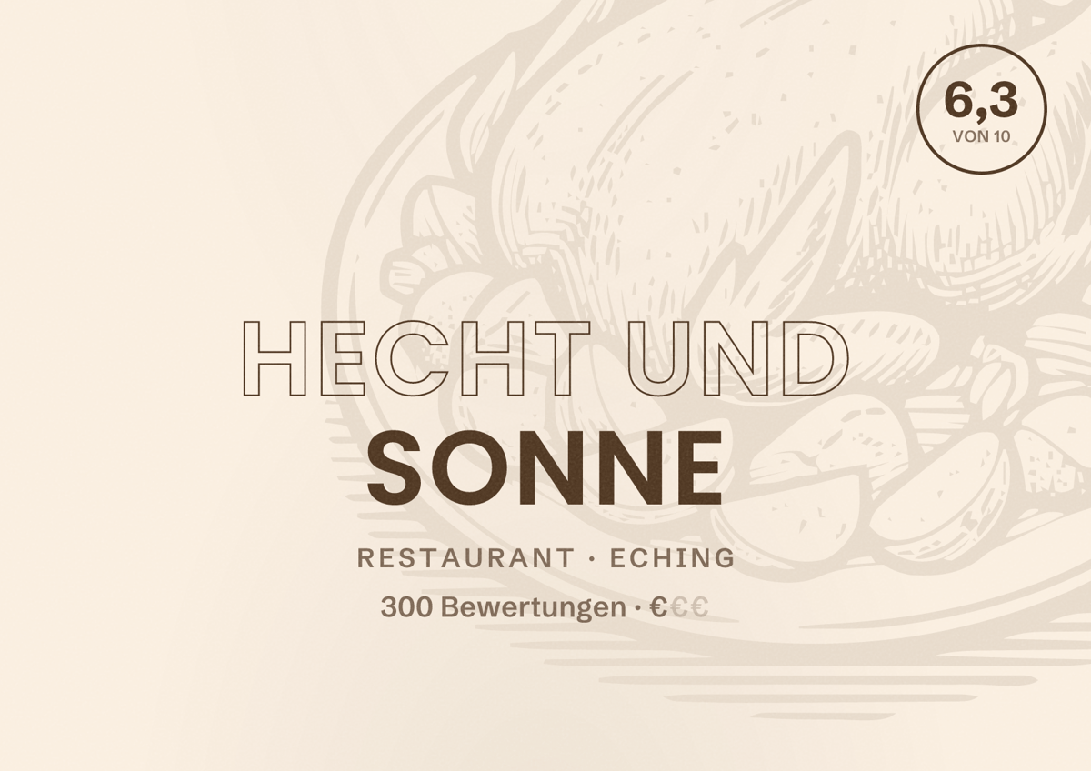 Illustriertes Poster von Hecht und Sonne, Restaurant in Eching: Bewertung 6,3 von 10 aus 300 Bewertungen, Preisniveau €