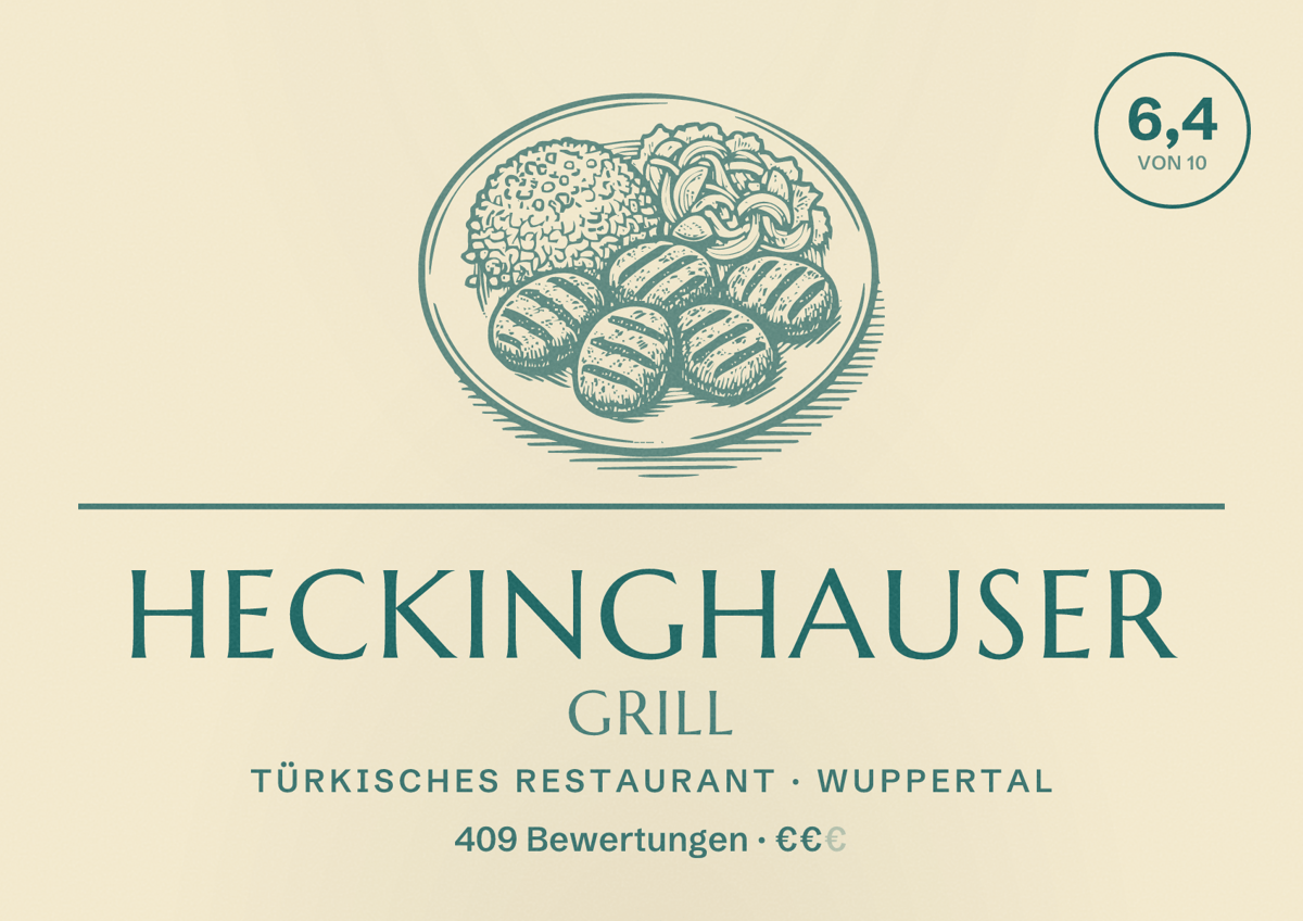 Illustriertes Poster von Heckinghauser Grill, Türkisches Restaurant in Wuppertal: Bewertung 6,4 von 10 aus 409 Bewertungen, Preisniveau €€