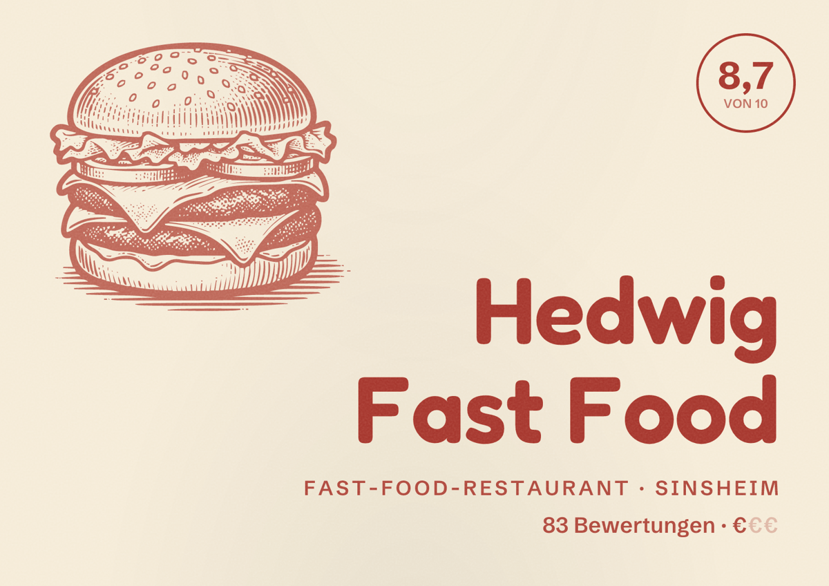 Illustriertes Poster von Hedwig Fast Food, Fast-Food-Restaurant in Sinsheim: Bewertung 8,7 von 10 aus 83 Bewertungen, Preisniveau €