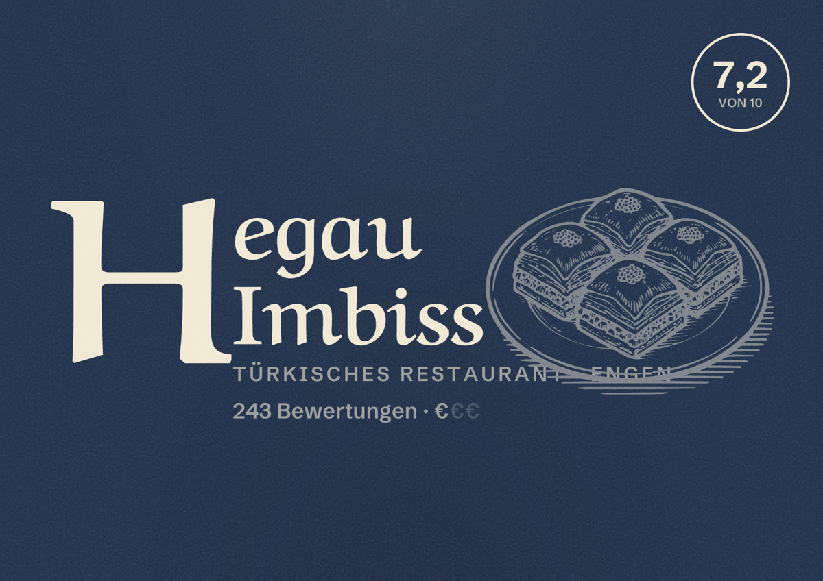 Illustriertes Poster von Hegau Imbiss, Türkisches Restaurant in Engen: Bewertung 7,2 von 10 aus 243 Bewertungen, Preisniveau €