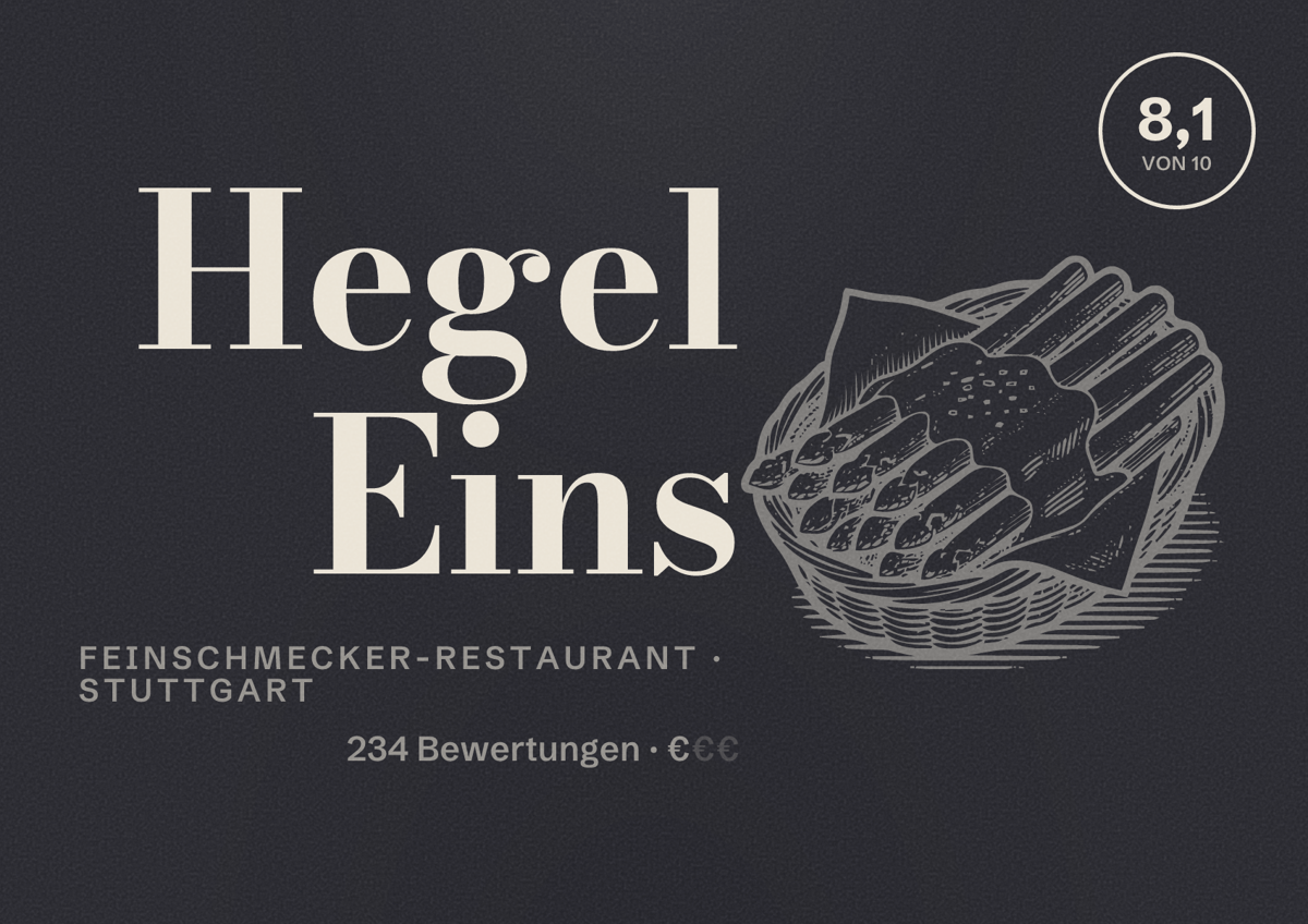 Illustriertes Poster von Hegel Eins, Feinschmecker-Restaurant in Stuttgart: Bewertung 8,1 von 10 aus 234 Bewertungen, Preisniveau €