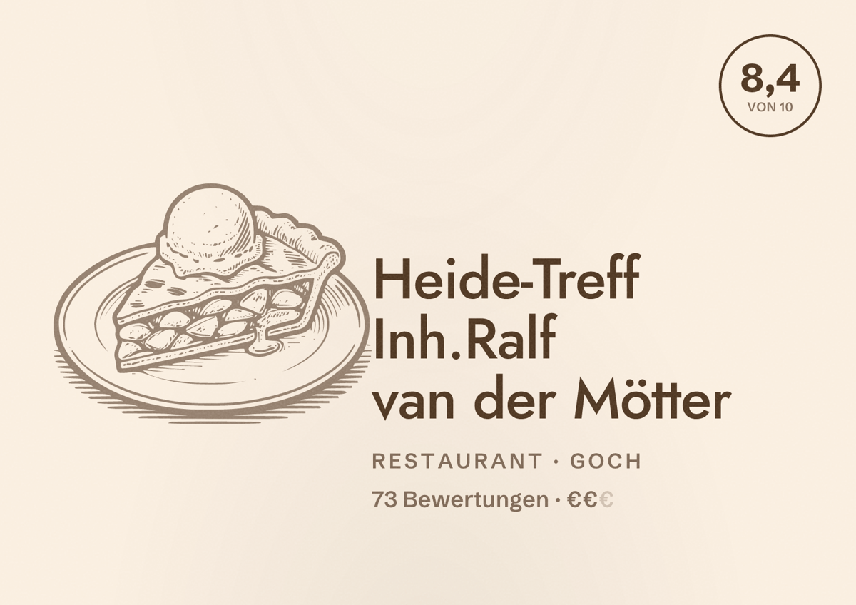 Illustriertes Poster von Heide-Treff Inh.Ralf van der Mötter, Restaurant in Goch: Bewertung 8,4 von 10 aus 73 Bewertungen, Preisniveau €€
