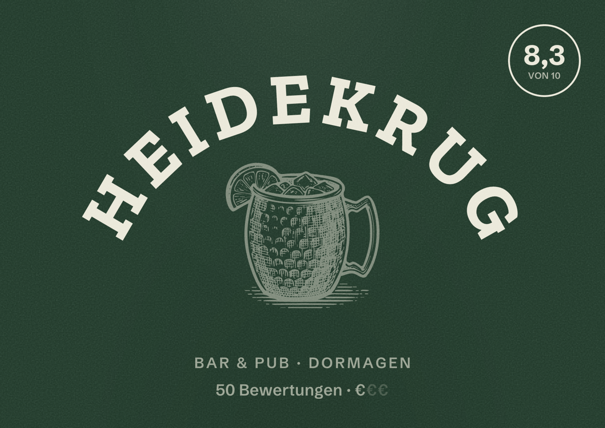 Illustriertes Poster von Heidekrug, Bar & Pub in Dormagen: Bewertung 8,3 von 10 aus 50 Bewertungen, Preisniveau €
