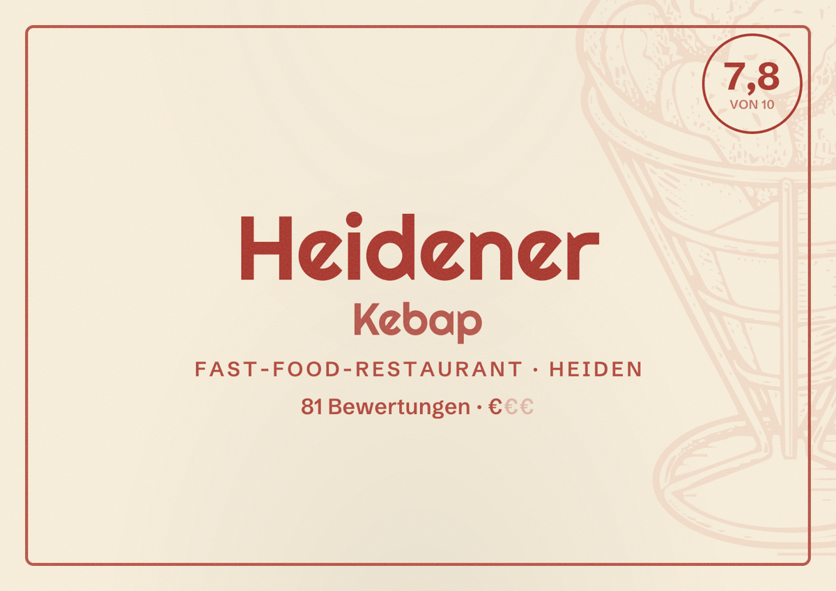 Illustriertes Poster von Heidener Kebap, Fast-Food-Restaurant in Heiden: Bewertung 7,8 von 10 aus 81 Bewertungen, Preisniveau €