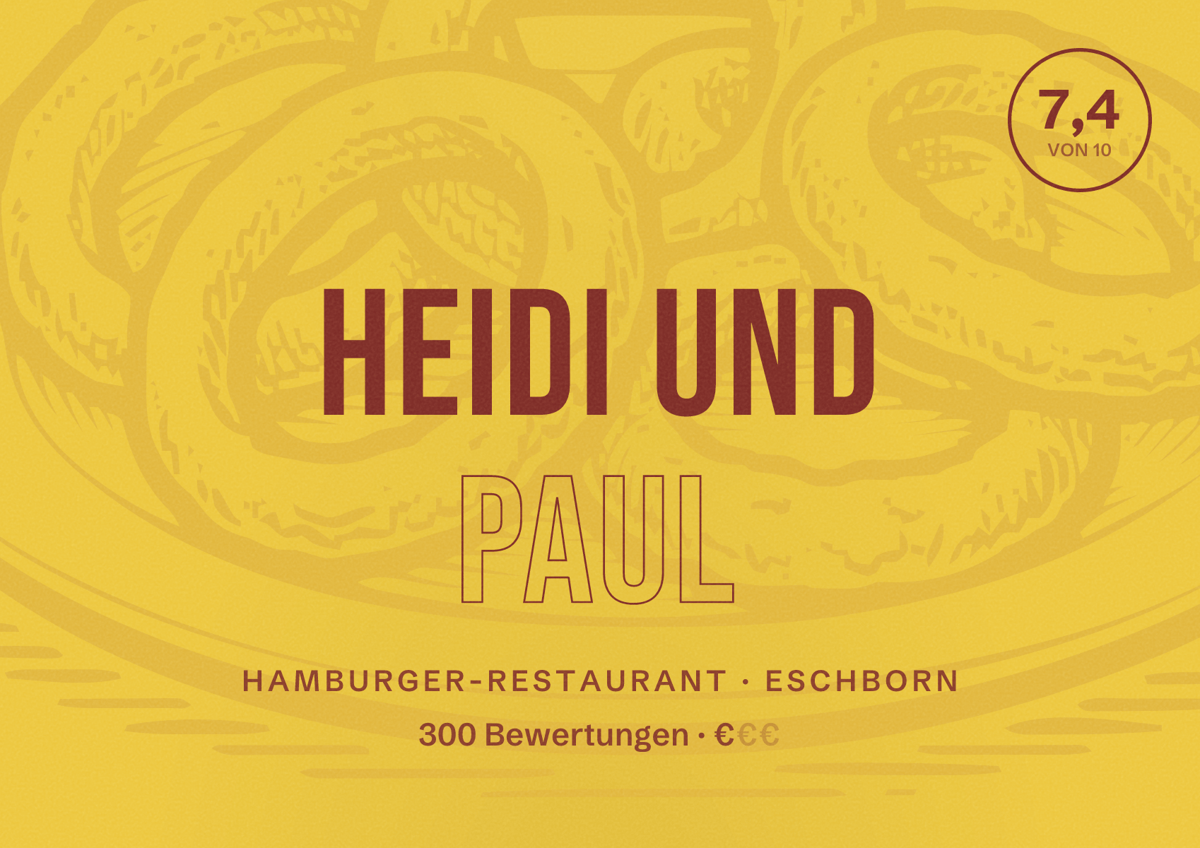 Illustriertes Poster von Heidi und Paul, Hamburger-Restaurant in Eschborn: Bewertung 7,4 von 10 aus 300 Bewertungen, Preisniveau €