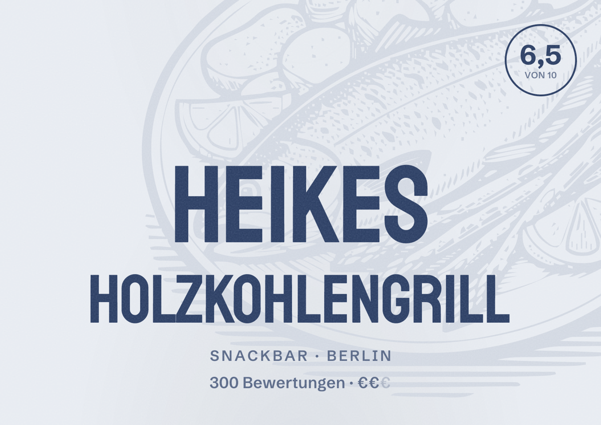Illustriertes Poster von Heikes Holzkohlengrill, Snackbar in Berlin: Bewertung 6,5 von 10 aus 300 Bewertungen, Preisniveau €€