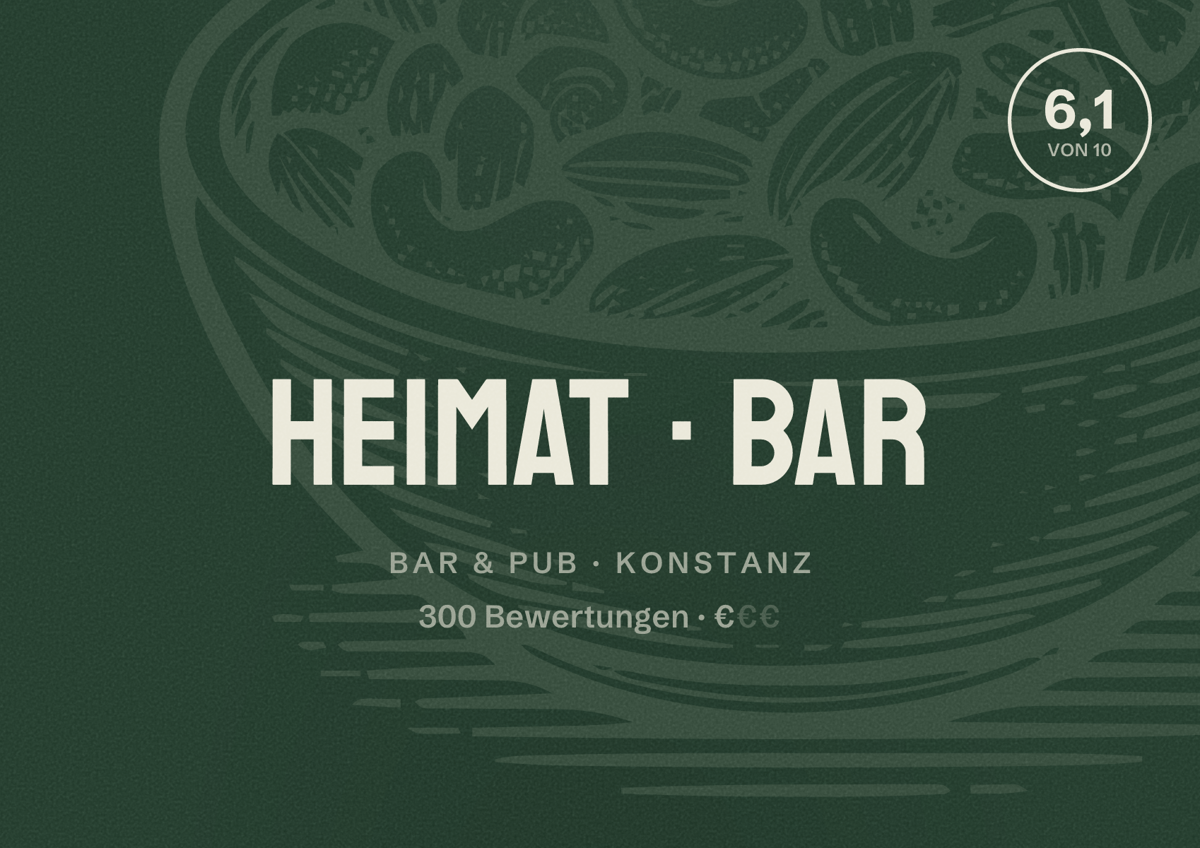 Illustriertes Poster von Heimat Bar, Bar & Pub in Konstanz: Bewertung 6,1 von 10 aus 300 Bewertungen, Preisniveau €