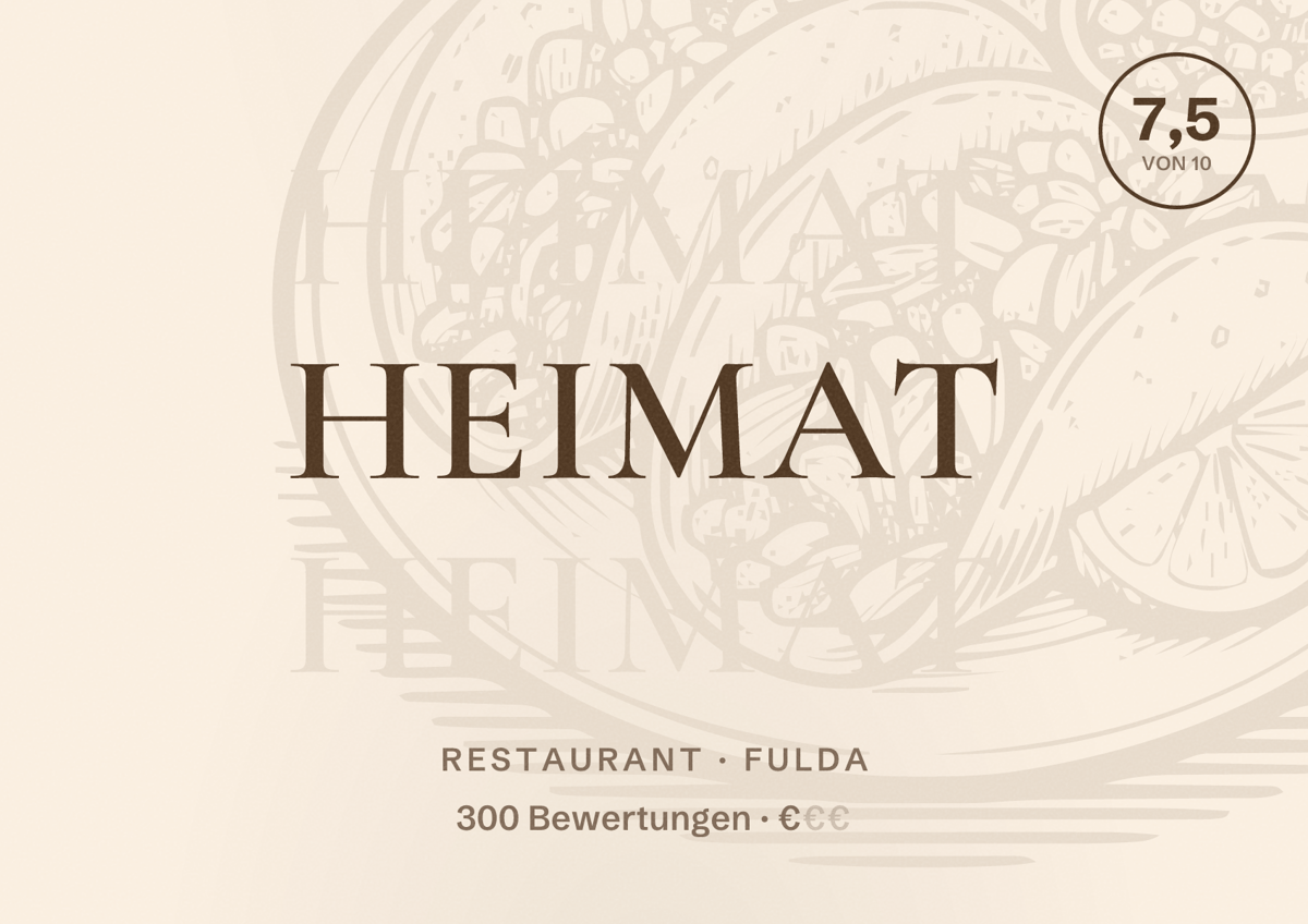 Illustriertes Poster von Heimat, Restaurant in Fulda: Bewertung 7,5 von 10 aus 300 Bewertungen, Preisniveau €