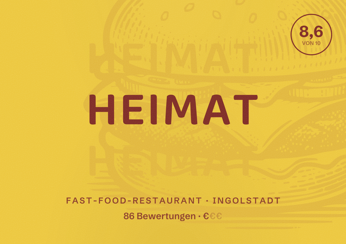 Illustriertes Poster von HEIMAT, Fast-Food-Restaurant in Ingolstadt: Bewertung 8,6 von 10 aus 86 Bewertungen, Preisniveau €