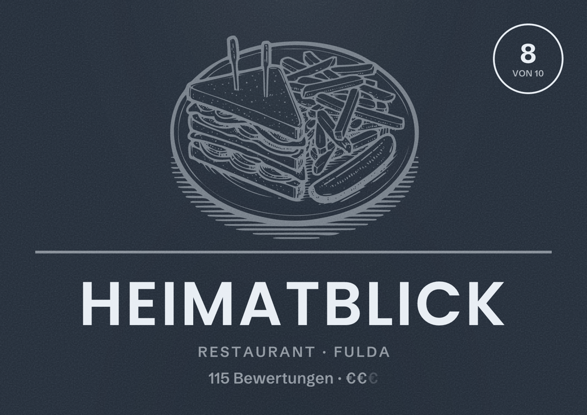 Illustriertes Poster von HeimatBlick, Restaurant in Fulda: Bewertung 8 von 10 aus 115 Bewertungen, Preisniveau €€