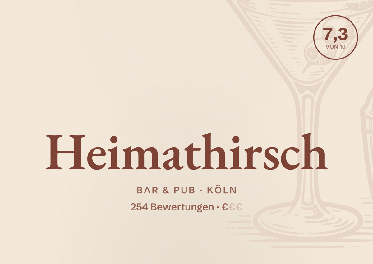 Illustriertes Poster von Heimathirsch, Bar & Pub in Köln: Bewertung 7,3 von 10 aus 254 Bewertungen, Preisniveau €