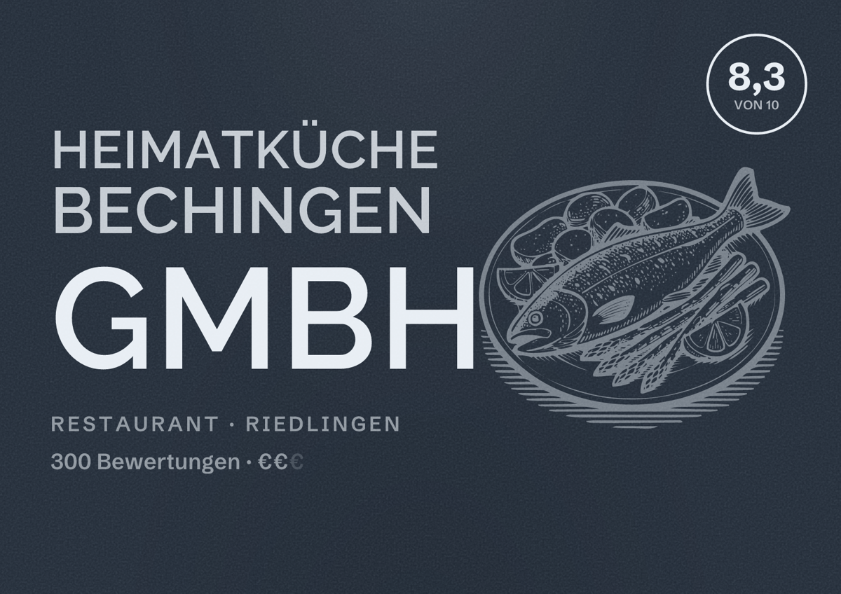 Illustriertes Poster von Heimatküche Bechingen GmbH, Restaurant in Riedlingen: Bewertung 8,3 von 10 aus 300 Bewertungen, Preisniveau €€
