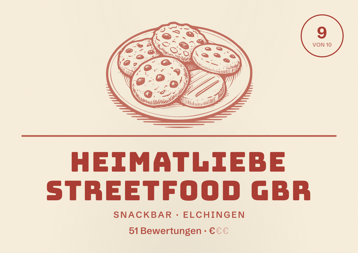 Illustriertes Poster von heimatliebe streetfood GbR, Snackbar in Elchingen: Bewertung 9 von 10 aus 51 Bewertungen, Preisniveau €