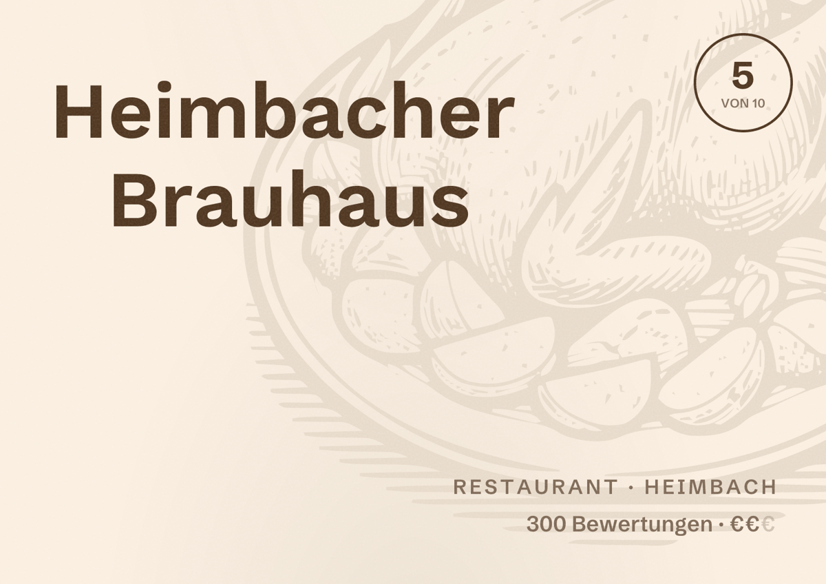 Illustriertes Poster von Heimbacher Brauhaus, Restaurant in Heimbach: Bewertung 5 von 10 aus 300 Bewertungen, Preisniveau €€