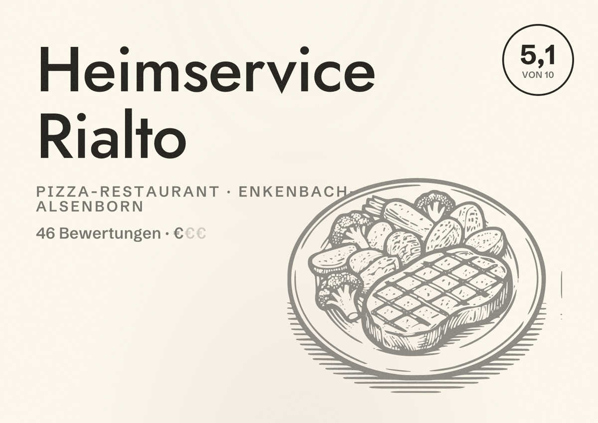 Illustriertes Poster von Heimservice Rialto, Pizza-Restaurant in Enkenbach-Alsenborn: Bewertung 5,1 von 10 aus 46 Bewertungen, Preisniveau €