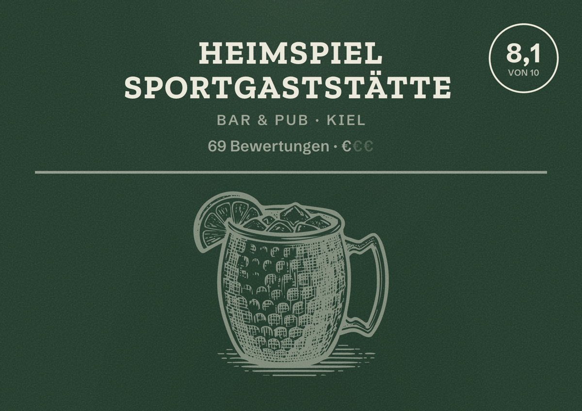 Illustriertes Poster von Heimspiel Sportgaststätte, Bar & Pub in Kiel: Bewertung 8,1 von 10 aus 69 Bewertungen, Preisniveau €