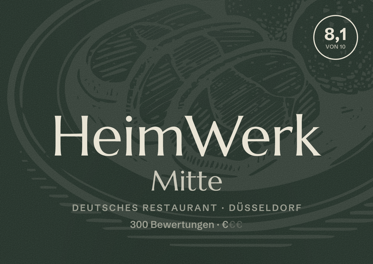 Illustriertes Poster von HeimWerk Mitte, Deutsches Restaurant in Düsseldorf: Bewertung 8,1 von 10 aus 300 Bewertungen, Preisniveau €