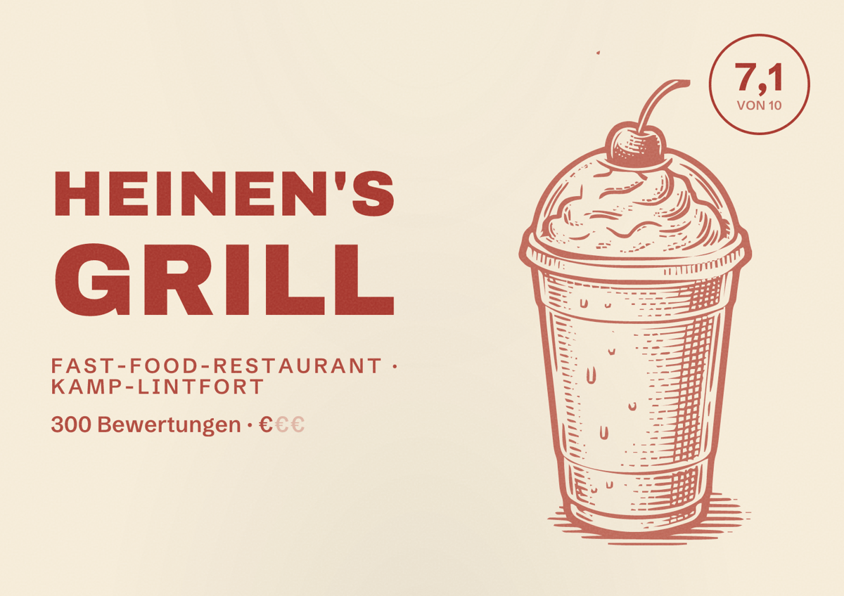Illustriertes Poster von Heinen's Grill, Fast-Food-Restaurant in Kamp-Lintfort: Bewertung 7,1 von 10 aus 300 Bewertungen, Preisniveau €